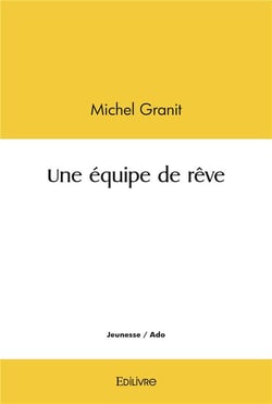 Une equipe de reve
