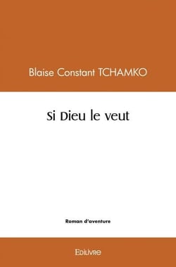 Si dieu le veut