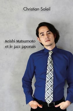 Keishi Matsumoto et le jazz japonais