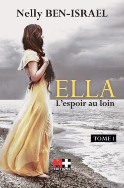 Ella : L'espoir au loin