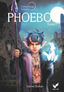 Phoebos  Tome 1