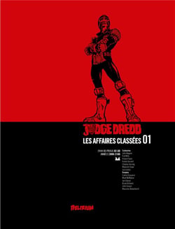 Judge Dredd - les affaires classées Tome 1