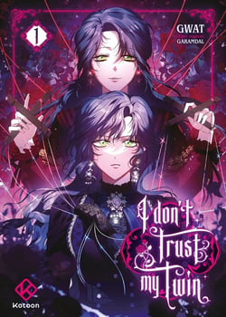 I don't trust my twin Tome 1