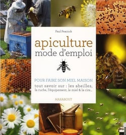 Apiculture mode d'emploi