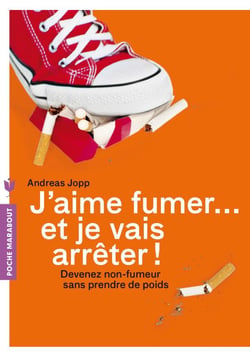 J'aime fumer... et je vais arrêter !