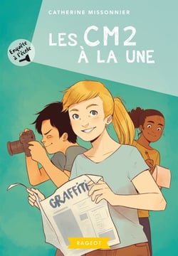 Enquête à l'école Tome 5 : les CM2 à la une