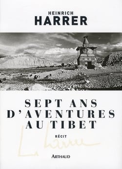 Sept ans d'aventure au Tibet