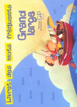 Grand large - livret des mots fréquents