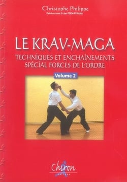 Le krav-maga Tome 2