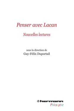 Penser avec Lacan