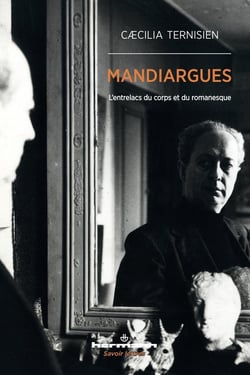 Mandiargues : L'entrelacs du corps et du romanesque