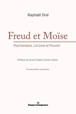 Freud et Moïse - psychanalyse, loi juive et pouvoir