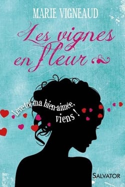 Les vignes en fleur - lève-toi ma bien-aimée, viens !