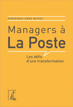 La poste - des managers racontent