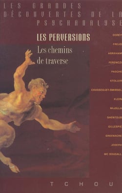 Les perversions - les chemins de traverse