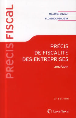 Précis de fiscalité des entreprises (édition 2013/2014)