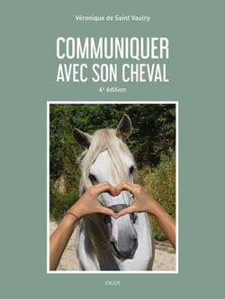 Communiquer avec son cheval (6e édition)