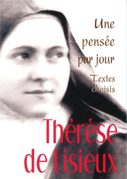 Thérèse de Lisieux - une pensée par jour