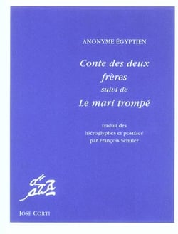 Conte des deux frères - le mari trompé