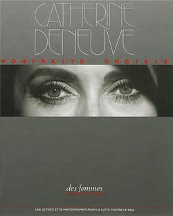 Catherine Deneuve - portaits choisis