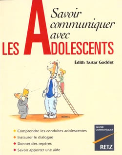 Savoir communiquer avec les adolescents