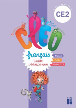 CLÉO : français - CE2 - guide pédagogique du fichier et du manuel d'entrainement (édition 2019)
