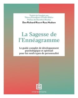 La sagesse de l'ennéagramme : Le guide complet de développement psychologique pour les neuf types de personnalité