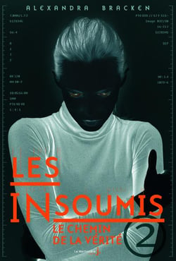Les insoumis t.2 - le chemin de la vérité