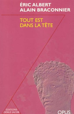 Tout est dans la tete