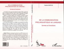 De la communication prélinguistique au langage : Formes et fonctions
