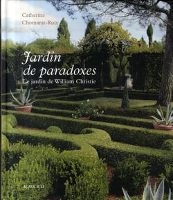 Jardin de paradoxes - le jardin de William Christie