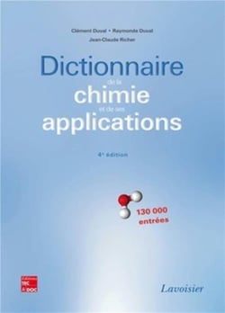 Dictionnaire de la chimie et de ses applications (4 édition)