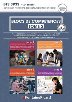 Blocs de compétences 1 à 4 Tome 2 - BTS SP3S