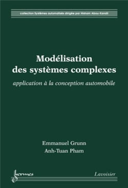 Modélisation des systèmes complexes - application à la conception automobile