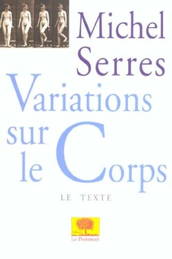 Variations sur le corps : (version texte)