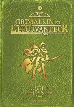L'épouvanteur Tome 9 : Grimalkin et l'épouvanteur