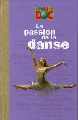 La passion de la danse
