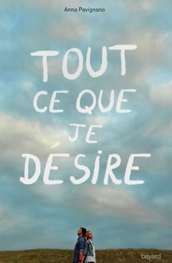 Tout ce que je désire