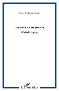 Une pause a tivaouane - recit de voyage