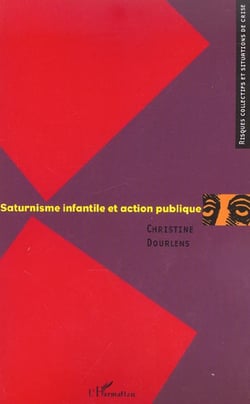 Saturnisme infantile et action publique