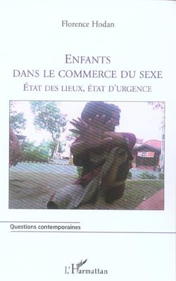Enfants dans le commerce du sexe : Etat des lieux, état d'urgence