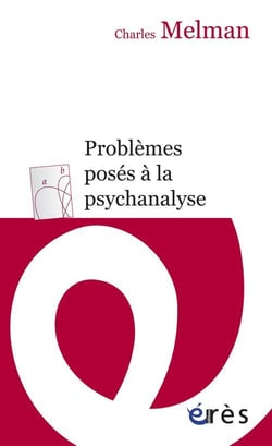 Problèmes posés à la psychanalyse - le séminaire