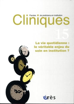 Revue Cliniques n.15 : la vie quotidienne