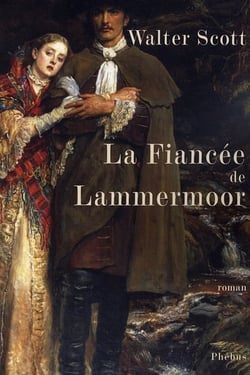 La fiancée de lammermoor