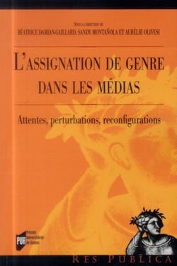 L'assignation de genre dans les médias - attentes, perturbations, reconfigurations