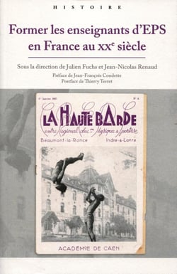 Former les enseignants d'EPS en France au XXE siècle