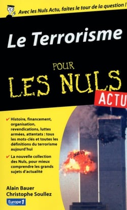 Le terrorisme aujourd'hui Pour les Nuls Actu