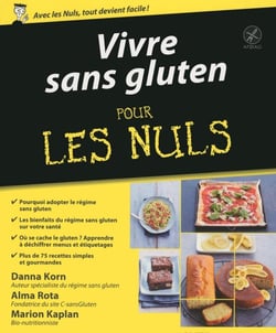 Vivre sans gluten Pour les Nuls