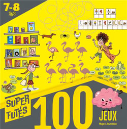 100 super jeux pour petits futés 7-8 ans