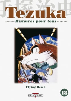 Tezuka, histoires pour tous Tome 18 - flying Ben Tome 1